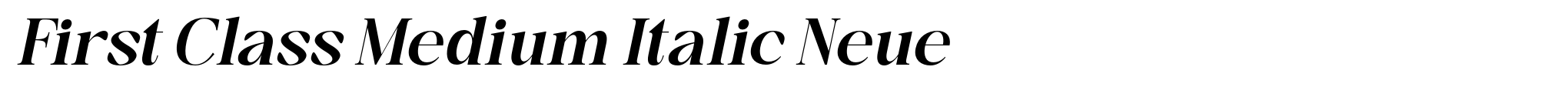 First Class Medium Italic Neue image